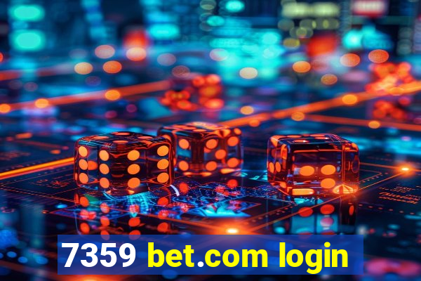 7359 bet.com login